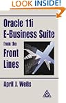 Oracle 11i E-Business Suite from the...