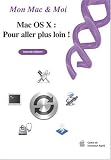 Revue Agnosys  / Mac OS X : Pour aller plus loin (nouvelle dition)