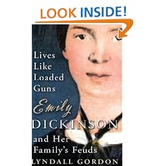 Lives Like Loaded Guns: Emily Dickinson and Her Family's Feuds