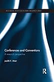 Conferences and conventions : a research perspective