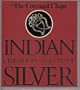 Covenant Chain: Indian Ceremonial and Trade Silver