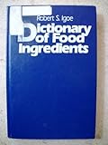 Dictionary of food ingredients