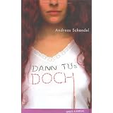 Dann tu's dochvon "Andreas Schendel"