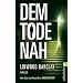 Dem Tode nah