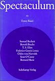 Spectaculum 25 - Thomas Bernhard, Samuel Beckett, Bertolt Brecht, T. S. Eliot, Federico Garc&iacute;a Lorca, &Ouml;d&ouml;n von Horv&aacute;th, Sean O'Casey, George Bernard Shaw, Edward Bond, Hans Eppendorfer, Hubert Fichte, Franz Xaver Kroetz, Gerlind Reinshagen, Peter Greiner