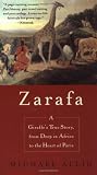Zarafa: A Giraffes True Story, from Deep in Africa to the Heart of Paris