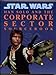 Han Solo and the Corporate Sector Sourcebook (Star Wars RPG)