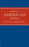 Stuff Every American Should Know