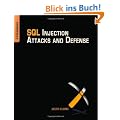 SQL Injection Attacks and Defense