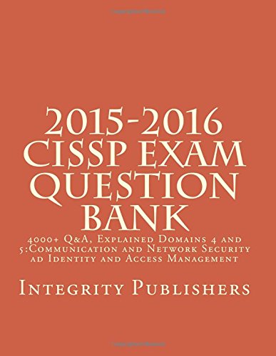 2015 2016 cissp exam questions bank 4000 qa explained 3 of 5 exam bank 3 of 5 volume 3