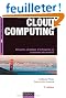 Cloud Computing - 3e éd. - Sécurité, stratégie d'entreprise et panorama du marché