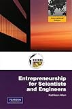 Entrepreneurship for scientists and engineers