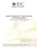 Review IDC Research  / Japan Compliance Taxonomy and CCO Survey 2007