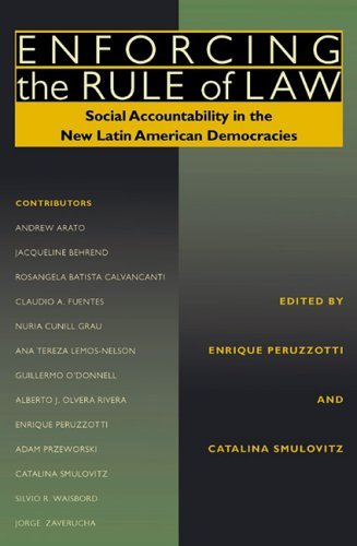 Enforcing the Rule of Law: Social Accountability in the New Latin American Democracies (Pitt Latin American Series)