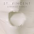 Strange Mercy [Vinyl LP]