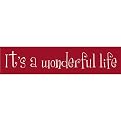 It's a Wonderful Life - Red/ White (24")