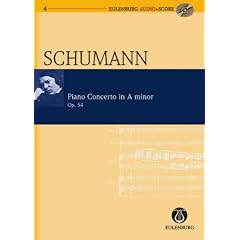 Robert Schumann: Konzert a-Moll, op. 54 f�r Klavier und Orchester - Studienpartitur (+CD) in der neuen Ausgabe von Eulenburg Audio+Score - Noten/sheet music