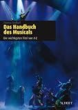 Das Handbuch des Musicals: Die wichtigsten Titel von A-Z