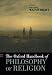 The Oxford Handbook of Philosophy of Religion (Oxford Handbooks in Philosophy)