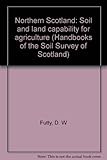 Northern Scotland : soil and land capability for agriculture