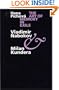 The Art of Memory in Exile: Vladimir Nabokov & Milan Kundera