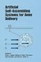 Artificial Self-Assembling Systems for Gene Delivery (Conference Proceedings Series (American Chemical Society))