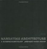 Books : Narrating Architecture: A Retrospective Anthology
