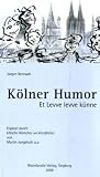 K�lner Humor - J�rgen Bennack