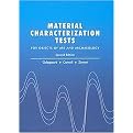 Material Characterization Tests for Objects of Art and Archaeology (Hardcover)