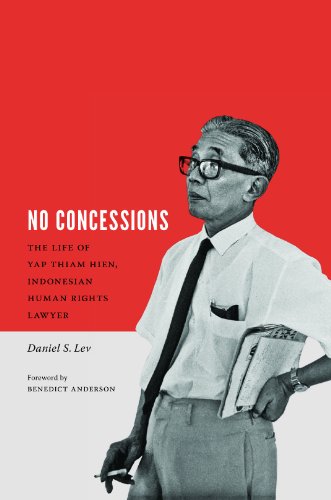 No Concessions: The Life of Yap Thiam Hien, Indonesian Human Rights Lawyer (Critical Dialogues in Southeast Asian Studies)の表紙