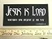 Jesus is Lord Wether You Belive It Or Not Christian Bumper Sticker