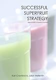 41HytLqvVjL. SL160  Successful Superfruit Strategy