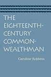 Buy : EIGHTEENTH-CENTURY COMMONWEALTHMAN, THE