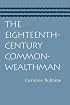 EIGHTEENTH-CENTURY COMMONWEALTHMAN, THE