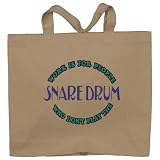 Work Is For People Who Don't Play The SNARE DRUM Totebag (Cotton Tote / Bag)