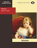 Pollyanna: Easyread Large Edition
