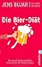 Produkt-Bild: Die Bier-Di&auml;t: Wie ich mit Hopfen und Malz meinen Kilos den Kampf ansagte