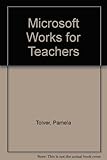 Microsoft Works for teachers