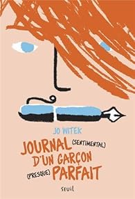 Le coin des lecteurs - Journal (sentimental) d'un garçon (presque) parfait *