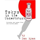 Tokyo in the Underbrush
