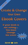 How To Create & Change Your Own Ebook Covers