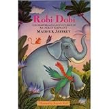 Robi Dobi : the marvellous adventures of an Indian elephant