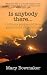 Is Anybody There...: Ordinary People and True Paranormal Experiences