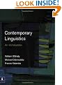 Contemporary Linguistics: An Introduction (Learning About Language)