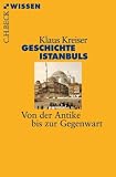 Zoom Produkt-Bild: Geschichte Istanbuls: Von der Antike bis zur Gegenwart