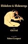 Blokelore and Blokesongs: From Old Fred (Fred Faraday, Philosopher, 1917-1979)