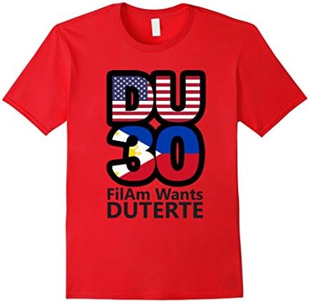 Men's FilAm Wants Duterte Shirt - DU30 Fil-Am T Shirts XL Red