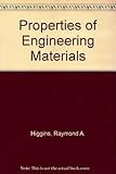 The properties of engineering materials