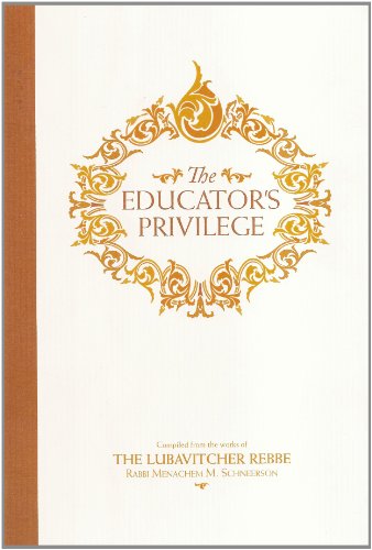 Educator's Privilege (Chassidic Heritage)