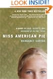 Miss American Pie: A Diary of Love, Secrets and Growing Up in the 1970s